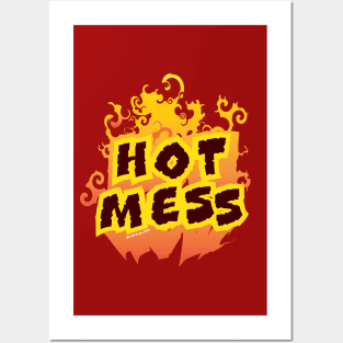 Hot Mess Flames Posters and Art